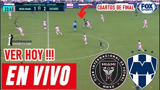 🔴En Vivo Inter de Miami vs Monterrey COMO DONDE VER JUEGA INTER DE MIAMI VS MONTERREY Partido Hoy [upl. by Saxena391]