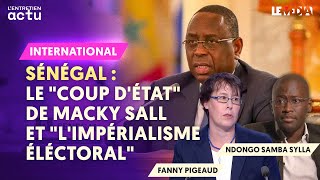 SÉNÉGAL  LE quotCOUP D’ÉTATquot DE MACKY SALL ET quotL’IMPÉRIALISME ÉLECTORALquot [upl. by Abihsat]