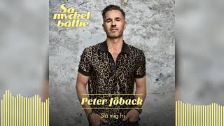 Peter Jöback – Slår mig fri Official Audio [upl. by Petulia761]