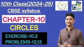 Circles Class10  class10 Exercise102 Problems1213 explanation cbse easymathtalks🔥🔥 [upl. by Jodi853]