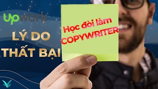 Lý do bạn thất bại khi kiếm tiền trên Upwork  Bí kíp tìm việc cho người mới [upl. by Marlen]