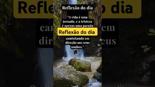 Reflexão Frases curtas I Motivacional [upl. by Pachston987]