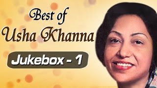 Best of Music Composer Usha Khanna Songs HD  JukeBox 1  Superhit Old Hindi Songs [upl. by Gerfen679]