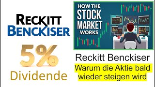 Die Reckitt Benckiser Aktie  5 Dividende und kurz vor dem Turnaround [upl. by Inalaeham788]