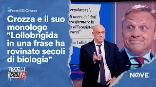 Crozza e il suo monologo quotLollobrigida in una frase ha rovinato secoli di biologiaquot [upl. by Dominick927]