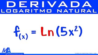 Derivada de Logaritmo Natural  Ejemplo 1 [upl. by Airdnala]