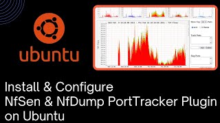 Installing Nfsen amp Nfdump PortTracker Plugin On Ubuntu [upl. by Dlanigger]