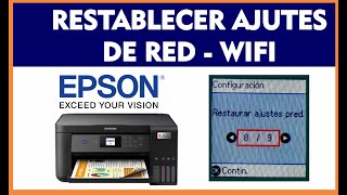 Guía práctica Cómo restablecer los ajustes de red WiFi en una impresora Epson fácilmente [upl. by Goldia]