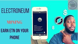 Electroneum mining  Earn free ETN coins with your Smart Phone app [upl. by Scully]