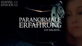 Paranormale Erfahrung  Ich erlebte S12E02 [upl. by Washington]