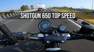 Royal Enfield Shotgun 650 Top Speed [upl. by Leach]