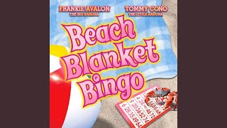 Beach Blanket Bingo [upl. by Ellennod543]