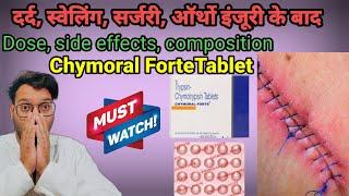 Chymoral forte tablet uses in hindi  swelling redness pain injury Pharmachoice96 [upl. by Henriha]