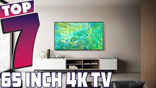 Looking for a New TV Check Out the 7 Best 65 Inch 4K TVs [upl. by Almund]