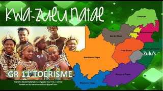 GR 11 TOERISME ZULU KULTUUR KZN [upl. by Eicyaj240]