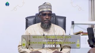 WEEK 28  WEEKLY QURAN TAFSIR AFA ABDUL RAUF 20242025  iSLAMLOG Official [upl. by Odlawso]