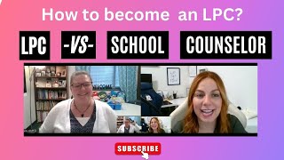 LPC vs School Counseling How to become an LPC as a School Counselor Pros and Cons [upl. by Llyrpa]