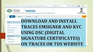 HOW TO DOWNLOAD INSTALL EMSIGNER AND KYC USING DSC ON TRACES OR TDS [upl. by Jago]