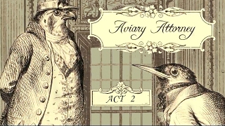 Aviary Attorney Act 2 Blind Run [upl. by Reis305]