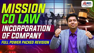 Mission CoLaw  Incorporation Of Company Full Revision  Mohit Agarwal [upl. by Eisenhart]