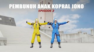 Kisah Kopral Jono Dengan Anaknya Episode 2 [upl. by Allister]