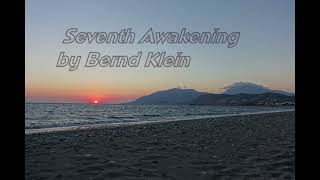 Seventh Awakening by Bernd Klein [upl. by Parnell]