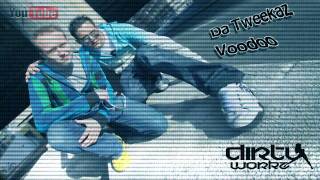 Da Tweekaz  Voodoo HQ [upl. by Libove]