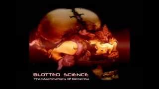 Blotted Science  The Machination of Dementia Full Album [upl. by Shanney]