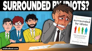 Surrounded by Idiots Animated Book Summary  Thomas Erikson  Avoid Conflicts With People [upl. by Elfrida]