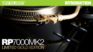 Reloop RP7000 MK2 GLD  Strictly limited Golden Edition Introduction [upl. by Ehcrop]