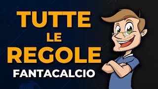 MEGA GUIDA FANTACALCIO 202324  Tutto il REGOLAMENTO [upl. by Doraj]