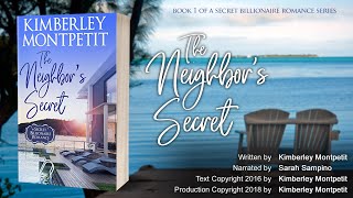 BOOK 1  THE NEIGHBORS SECRET A Secret Billionaire Romance  145000 Views billionaires [upl. by Sadoff]