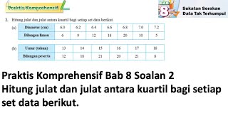 Praktis komprehensif Bab 8 No 2  Tingkatan 4 Bab 8 Sukatan Serakan data Tak Terkumpul  Matematik [upl. by Gans]