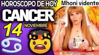 EXPLOTA💥🧨SE DESTAPA LO QUE ALGUIEN TE OCULTÓ😱 Cancer ♋ MONHI 🔮 Horoscopo De Hoy 14 De Noviembre 2024 [upl. by Haimehen993]