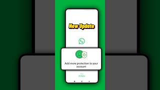 WhatsApp New Update add more protection to your account [upl. by Irrek716]