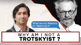 Why Am I Not a Trotskyist [upl. by Aicele380]