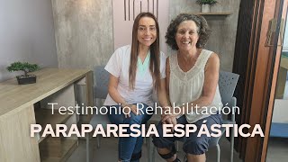 Testimonio Rehabilitación Paraparesia Espástica [upl. by Lauder]