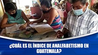 ¿Cuál es el índice de analfabetismo en Guatemala [upl. by Emerald349]