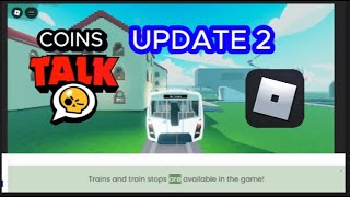 Coins Talk  Trains at Mans City  House Zone  and MORE [upl. by Nnylirret]