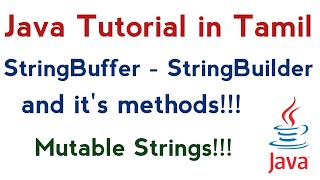 59StringBuffer and StringBuilder in Java in Tamil  Mutable String  Java In Tamil conquer victory [upl. by Kristan198]