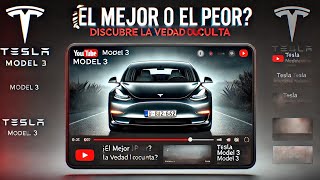 quotTesla Model 3 en 2024 ¿La Mejor Decisión o Un Error Costosoquot [upl. by Yenruogis]