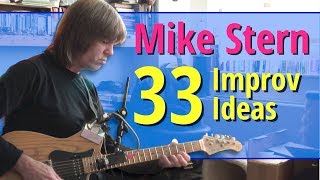 Mike Stern  33 Improvisation Ideas [upl. by Attaymik]