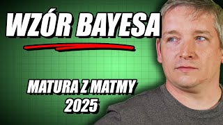 Nowość na maturze 2025 z matmy PR Wzór Bayesa [upl. by Egon]