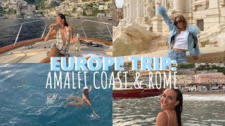 EUROPE TRIP EP 3 AMALFI COAST  ROME  Emma Rose [upl. by Danforth]