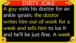 Daily Chuckles A guy visits his doctor for an ankle sprain the doctor DirtyJokes [upl. by Yecaj]