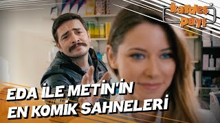 Eda ile Metinin En Komik Sahneleri  Kardeş Payı [upl. by Hgielek]