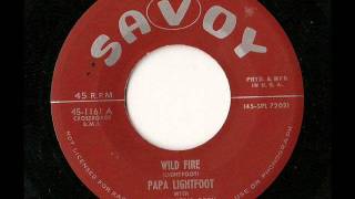 Papa Lightfoot Wild Fire [upl. by Inor]