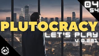 Dont Panic  New Update  Fresh Start Lets Play Plutocracy S4 Ep04 [upl. by Middle]