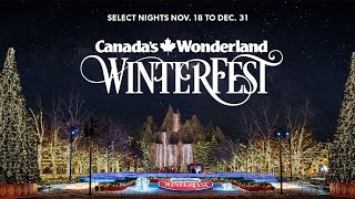 🎄WinterFest at Canadas Wonderland opens Nov 18 and runs select dates to Dec 31 [upl. by Ailat]