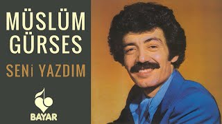 Müslüm Gürses  Seni Yazdım [upl. by Valencia]